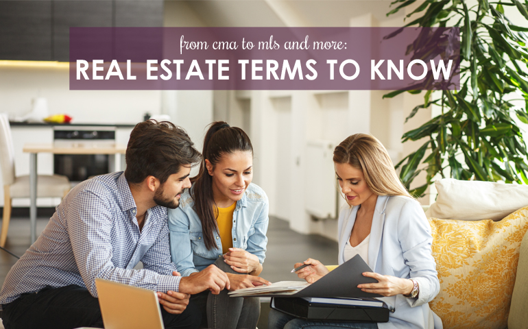 From CMA to MLS and More: Real Estate Terms to Know